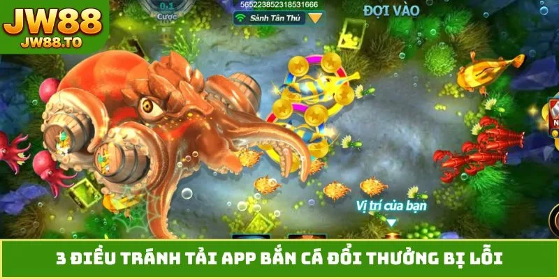 App Bắn Cá Đổi Thưởng JW88 - Tải Game Săn Jackpot Đại Dương