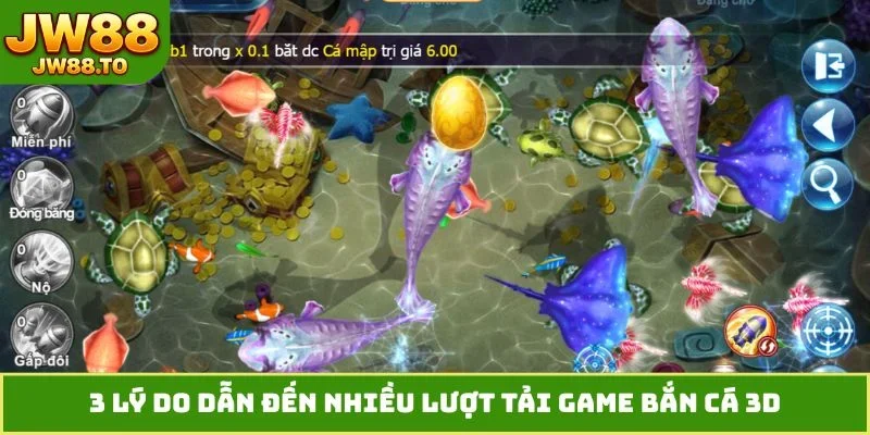 Tải Game Bắn Cá 3D - Săn Jackpot Đại Dương Trong Tầm Tay