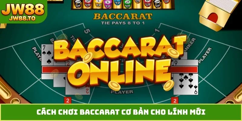 Cách Chơi Baccarat - Đầu Tư Đột Phá Thu Lợi Nhuận Cao