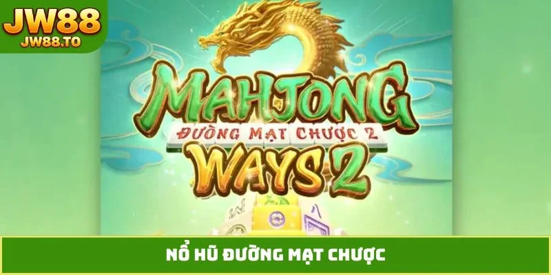 Nổ Hũ JW88 - 5 Tuyệt Chiêu Giúp Bạn Săn Jackpot Mỗi Ngày