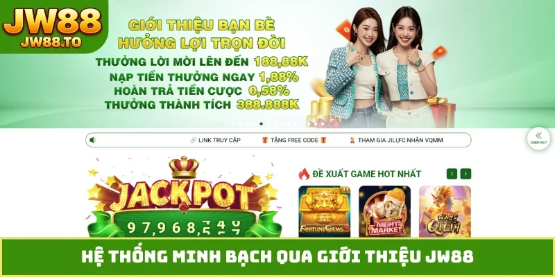 Giới Thiệu JW88 - Trải Nghiệm Sân Chơi Hàng Đầu Châu Á