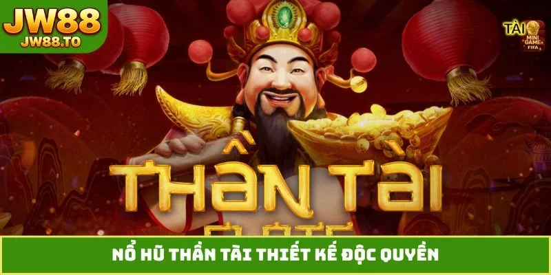 Nổ Hũ Thần Tài JW88 - Săn Jackpot Tỷ Đồng Cùng Cao Thủ